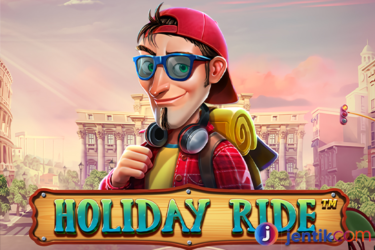 Holiday Ride: Slot Game Liburan yang Penuh Bonus Menarik