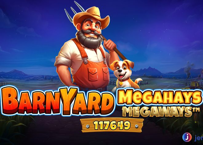 Slot Barnyard Megahays Megaways: Petualangan Jackpot Menanti