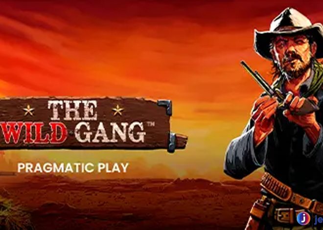 Trik Menang Slot Online The Wild Gang Paling Barbar