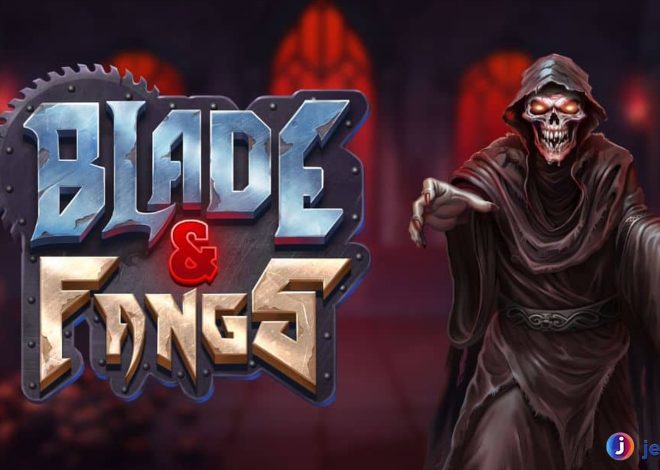 Blade & Fangs Mempersembahkan Keberuntungan di Slot Online