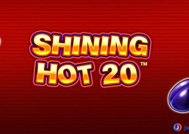 Main Shining Hot 20 di Situs Slot Resmi Biar Jackpot Meledak