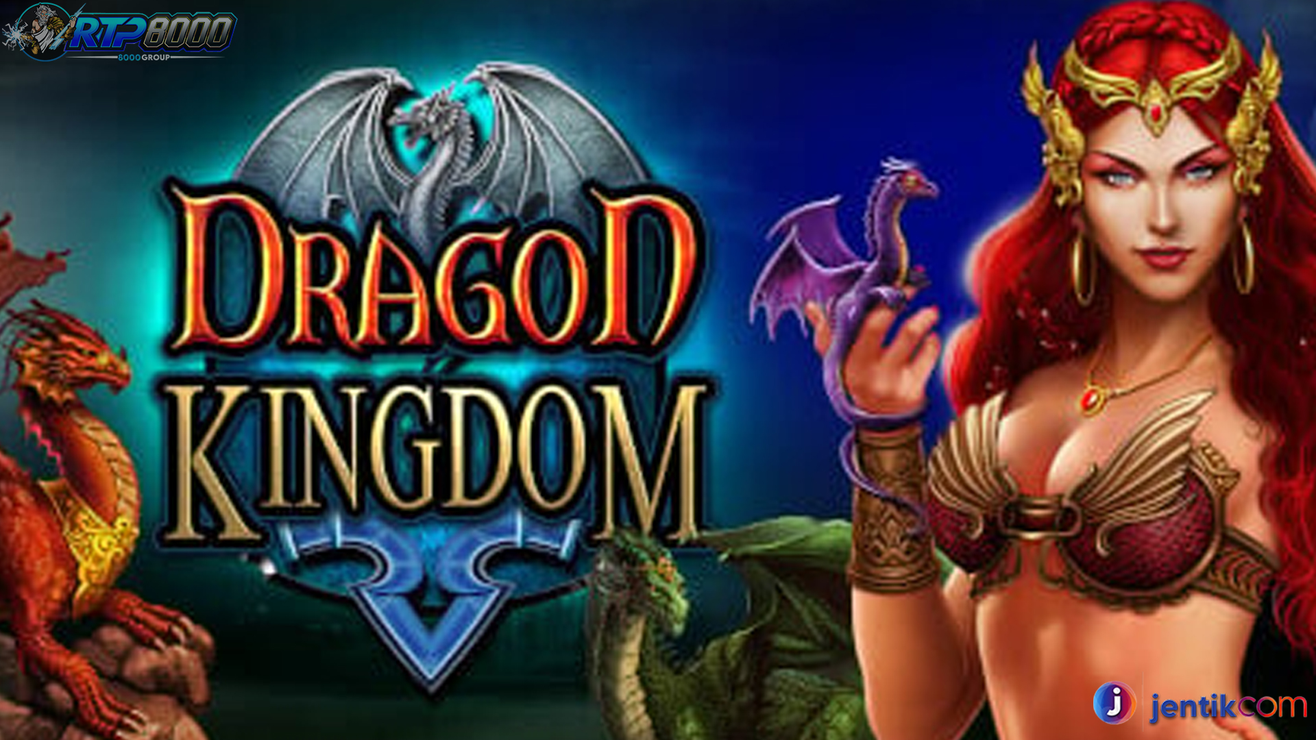 Cara Mendapatkan Link Gacor Dragon Kingdom Paling Ampuh