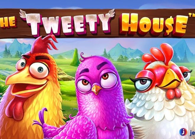Baru Coba The Tweety House Slot Gacor, Auto Menang 10x Lipat