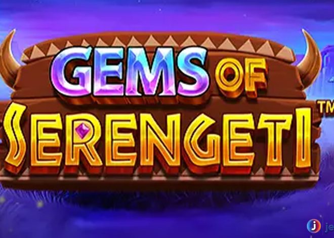 Cnnslot 2025 Detail Slot Terbaru Analisis Fitur Gems of Serengeti