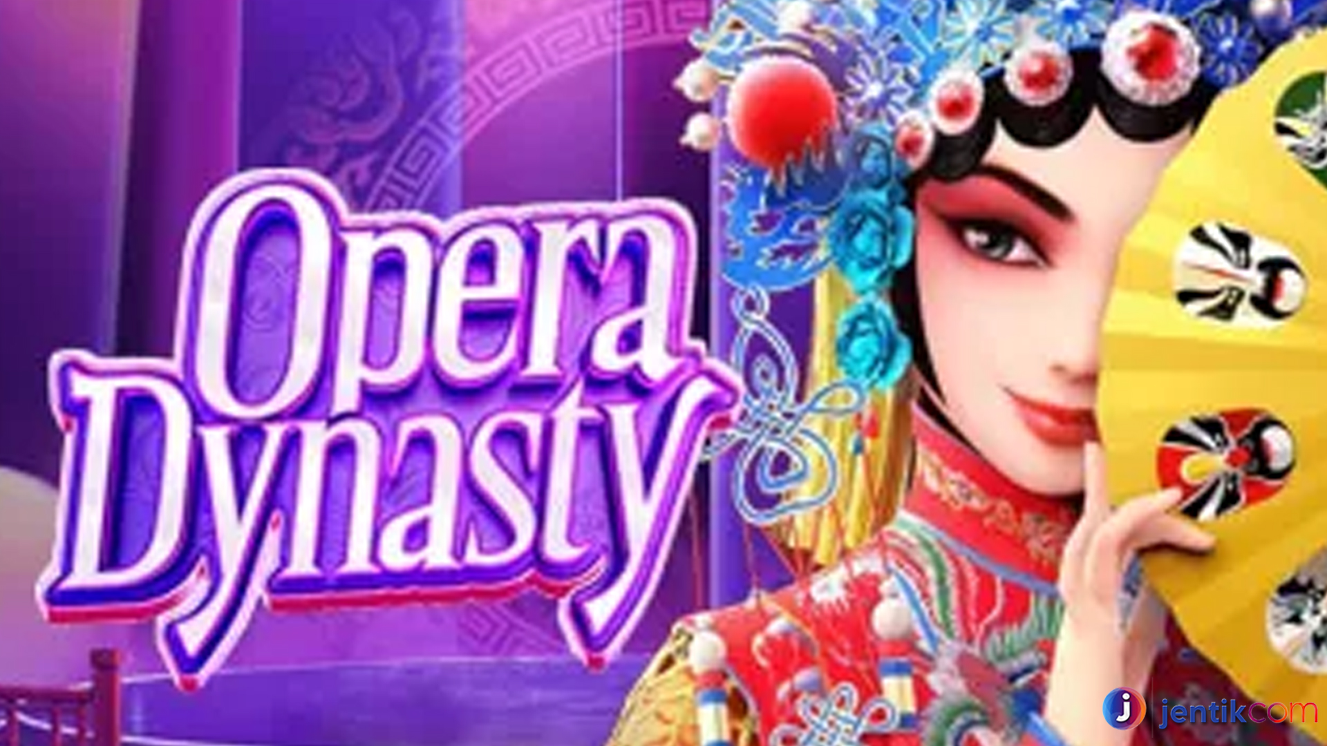 Semua Fakta Ruby 8000 di Slot Opera Dynasty Game Terpopuler