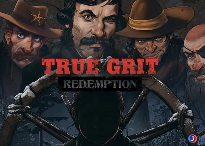 Mode Absurd di True Grit Redemption, Sumpah Nggak Ngotak
