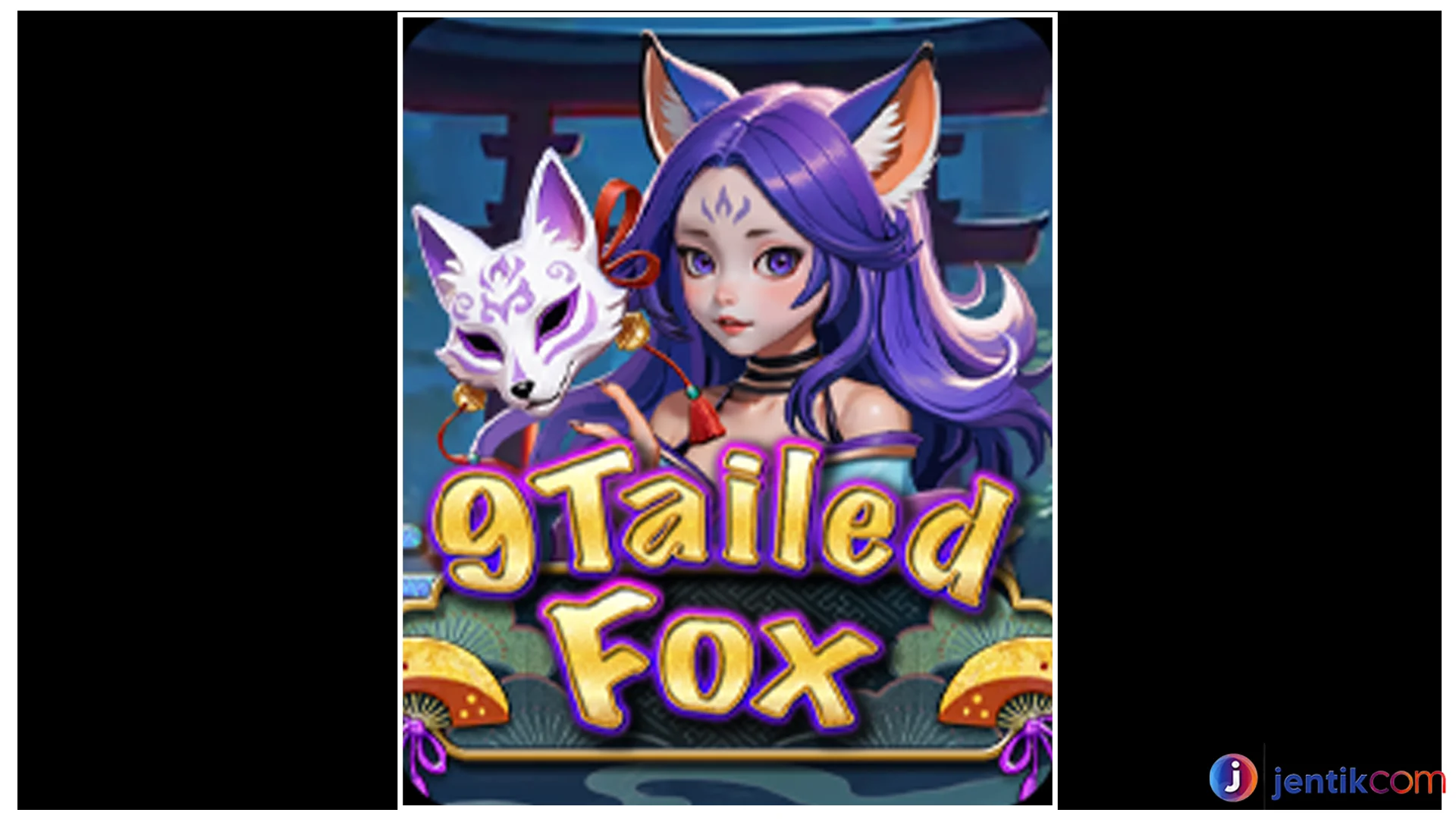 Kelebihan Nine Tailed Fox, Jangan Diiniin Banget Ya Guys!