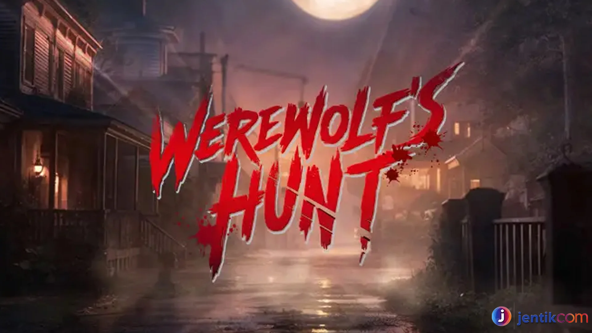 Viral di Mana Mana, Emang Seheboh Itu Werewolf’s Hunt?