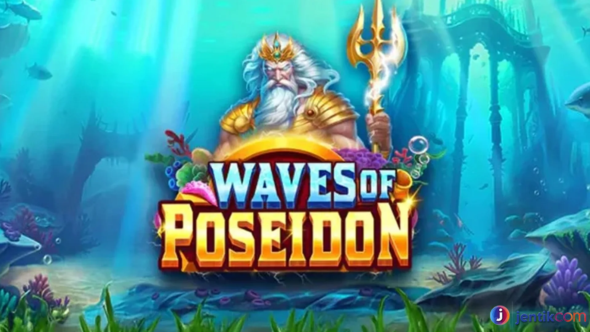 Waves of Poseidon Punya Strategi Poseidon yang Eksploitasi