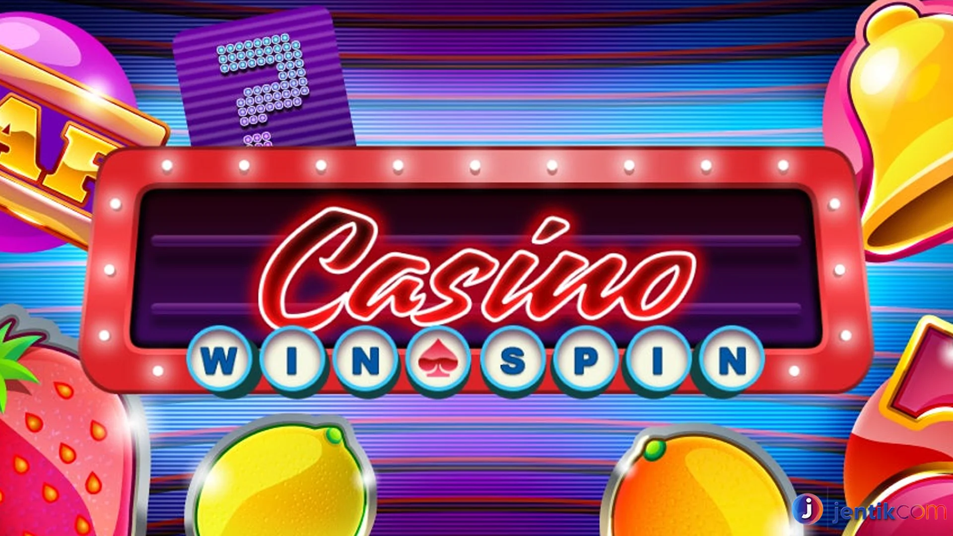 Casino Win Spin Edisi Unlimited Sampe Seru Gila